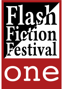 Flash Fiction Festival One